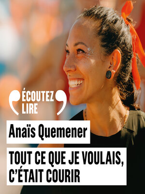 cover image of Tout ce que je voulais, c'était courir
